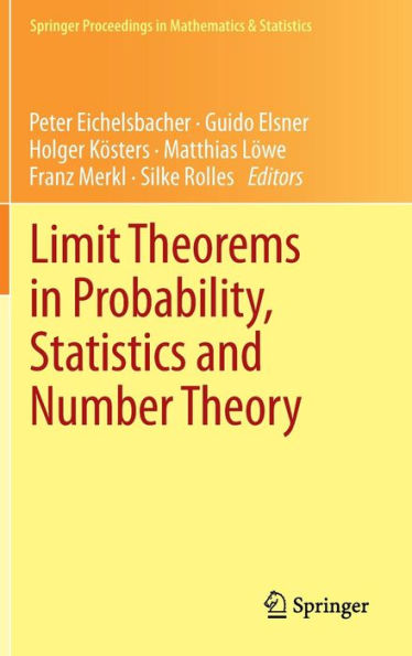 Limit Theorems in Probability, Statistics and Number Theory: In Honor of Friedrich Götze