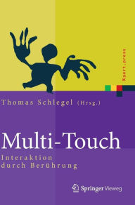 Title: Multi-Touch: Interaktion durch Berï¿½hrung, Author: Thomas Schlegel