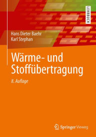 Title: Wärme- und Stoffübertragung, Author: Hans Dieter Baehr