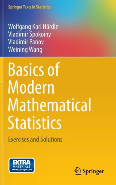 Basics of Modern Mathematical Statistics: Exercises and Solutions