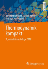 Title: Thermodynamik kompakt, Author: Bernhard Weigand