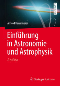 Title: Einführung in Astronomie und Astrophysik, Author: Arnold Hanslmeier