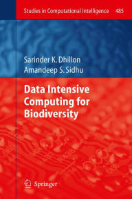 Title: Data Intensive Computing for Biodiversity, Author: Sarinder K. Dhillon