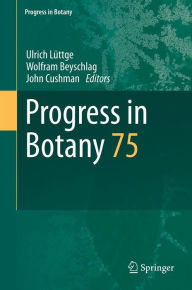 Title: Progress in Botany: Vol. 75, Author: Ulrich Lüttge