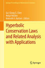 Hyperbolic Conservation Laws and Related Analysis with Applications: Edinburgh, September 2011