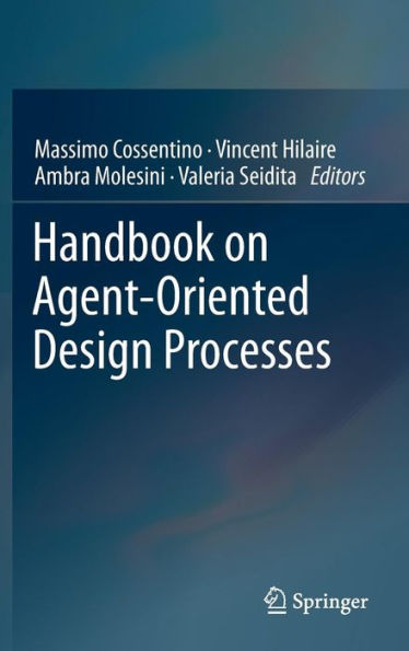 Handbook on Agent-Oriented Design Processes