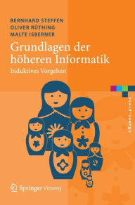 Title: Grundlagen der höheren Informatik: Induktives Vorgehen, Author: Bernhard Steffen