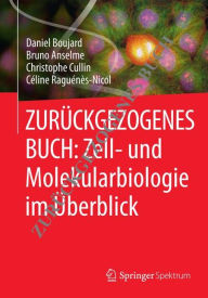Title: Zell- und Molekularbiologie im Überblick, Author: Daniel Boujard