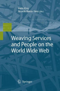 Title: Weaving Services and People on the World Wide Web, Author: Irwin King