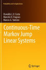 Continuous-Time Markov Jump Linear Systems