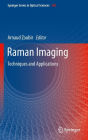 Raman Imaging: Techniques and Applications