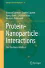 Protein-Nanoparticle Interactions: The Bio-Nano Interface