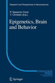 Title: Epigenetics, Brain and Behavior, Author: Paolo Sassone Corsi