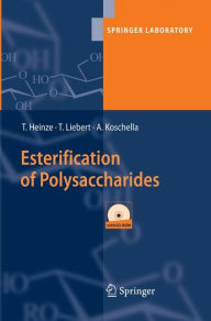 Title: Esterification of Polysaccharides, Author: Thomas Heinze