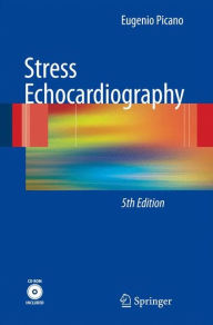 Title: Stress Echocardiography, Author: Eugenio Picano