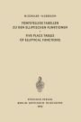 Fünfstellige Tabellen zu den Elliptischen Funktionen / Five Place Tables of Elliptical Functions: Dargestellt Mittels des Jacobischen Parameters q / Based on Jacobi's Parameter q