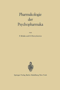 Title: Pharmakologie der Psychopharmaka, Author: Franz von Brücke