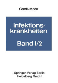 Title: Krankheiten durch Viren: Wahrscheinlich virusbedingte und virusähnliche Krankheiten, Author: O. Gsell