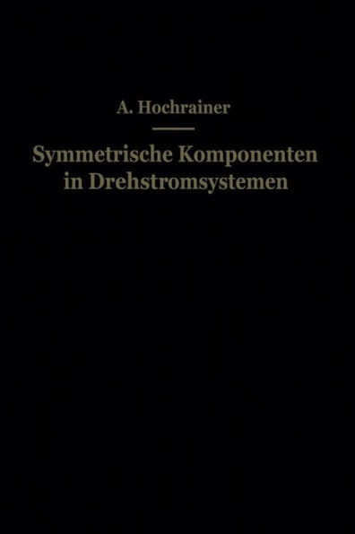 Symmetrische Komponenten in Drehstromsystemen
