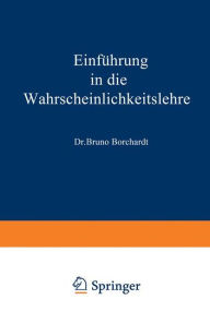 Title: Einführung in die Wahrscheinlichkeitslehre, Author: Bruno Borchardt