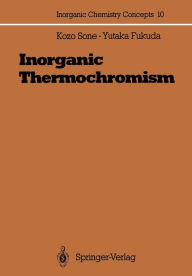 Title: Inorganic Thermochromism, Author: Kozo Sone