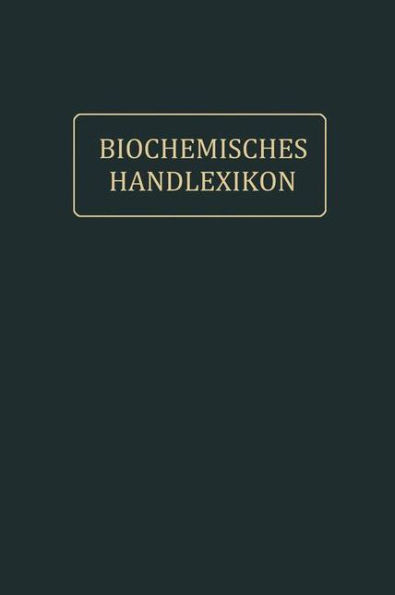 Biochemisches Handlexikon: IX. Band (2. Ergänzungsband)