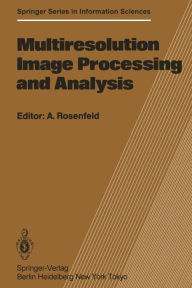 Title: Multiresolution Image Processing and Analysis, Author: A. Rosenfeld