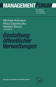 Title: Gestaltung öffentlicher Verwaltungen, Author: Michael Hofmann