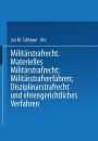 Heer und Kriegsflotte: Milit�rstrafrecht