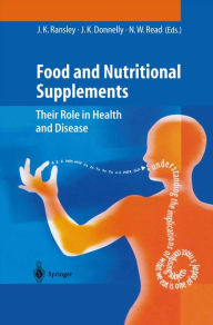 Title: Food and Nutritional Supplements: Their Role in Health and Disease, Author: J.K. Ransley