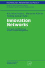 Innovation Networks: Concepts and Challenges in the European Perspective