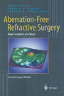 Aberration-Free Refractive Surgery: New Frontiers in Vision