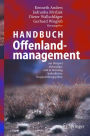 Handbuch Offenlandmanagement: Am Beispiel ehemaliger und in Nutzung befindlicher Truppenï¿½bungsplï¿½tze