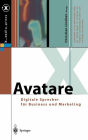 Avatare: Digitale Sprecher für Business und Marketing