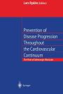 Prevention of Disease Progression Throughout the Cardiovascular Continuum: The Role of Adrenergic ?-blockade