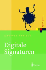 Title: Digitale Signaturen, Author: Andreas Bertsch