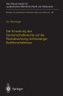 Die Einwirkung des Gemeinschaftsrechts auf die R�ckabwicklung rechtswidriger Beihilfeverh�ltnisse: The Impact of EC-Law on the Effective Recovery of Illegal State Aids