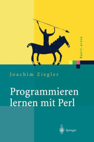 Title: Programmieren lernen mit Perl, Author: Joachim Ziegler
