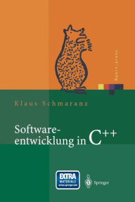 Title: Softwareentwicklung in C++, Author: Klaus Schmaranz