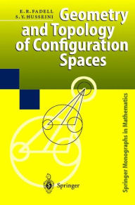 Geometry and Topology of Configuration Spaces / Edition 1