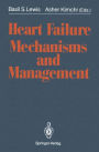 Heart Failure Mechanisms and Management