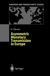 Title: Asymmetric Monetary Transmission in Europe, Author: Volker Clausen