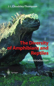 Title: The Diversity of Amphibians and Reptiles: An Introduction, Author: John L. Cloudsley-Thompson