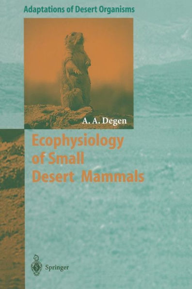 Ecophysiology of Small Desert Mammals