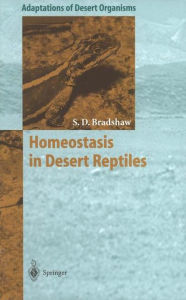 Title: Homeostasis in Desert Reptiles, Author: Sidney Donald Bradshaw