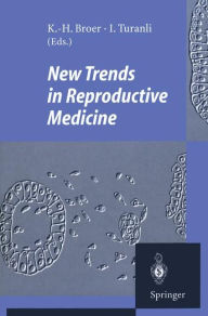 New Trends in Reproductive Medicine