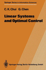 Title: Linear Systems and Optimal Control, Author: Charles K. Chui