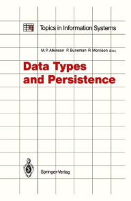 Title: Data Types and Persistence, Author: Malcolm P. Atkinson