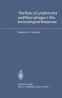 The Role of Lymphocytes and Macrophages in the Immunological Response: XIII International Congress of Haematology, Munich, August 2-8, 1970