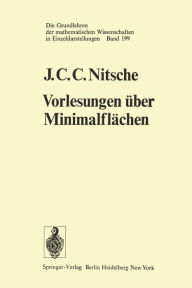 Title: Vorlesungen über Minimalflächen, Author: J.C.C. Nitsche
